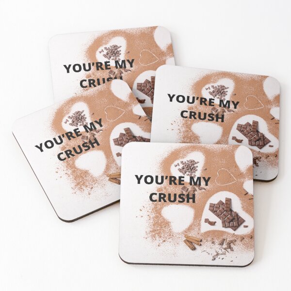 Item preview, You’re My Crush ~ Cute Valentines Love Quotes For Her/For Him/For Them  designed and sold by haRexia.