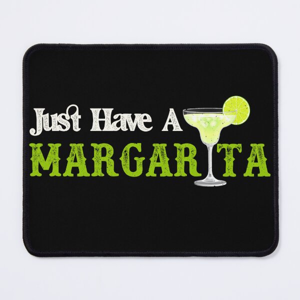 Item preview, Just Have A Margarita Jen Psaki Quote Sarcasm Humor Funny designed and sold by GraphifyArt.