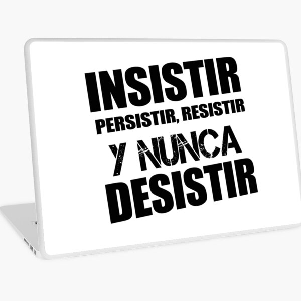 Español divertido - Funny Spanish Insistir Persistir Resistir Y Nunca  Desistir Essential T-Shirt Sticker for Sale by MarvinPhillip