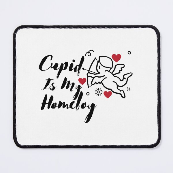 Item preview, Cupid Is My Homeboy designed and sold by Snorg  Tees ⭐⭐⭐⭐⭐.