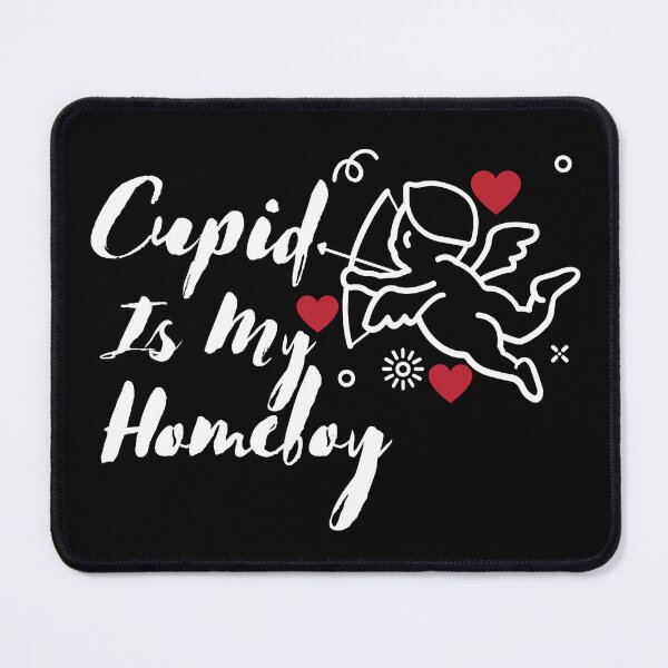 Item preview, Cupid Is My Homeboy designed and sold by Snorg  Tees ⭐⭐⭐⭐⭐.
