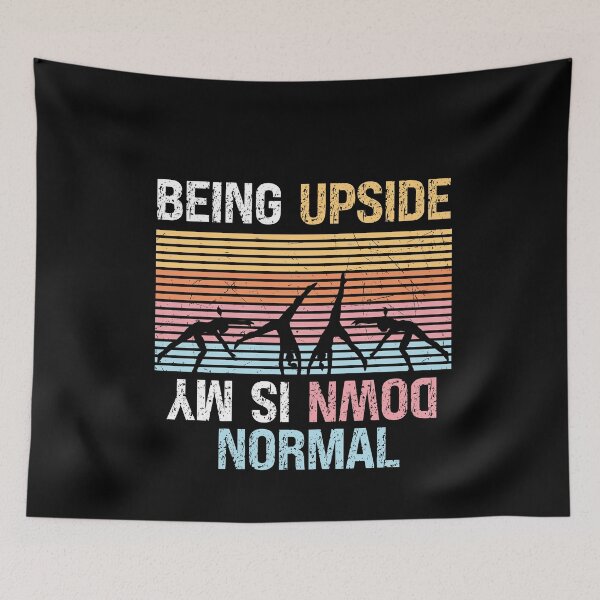Item preview, Being Upside Down Is My Normal Funny Cool Vintage Distressed Artistic Gymnastic Gift For Gymnastic Lovers designed and sold by pedrored369.