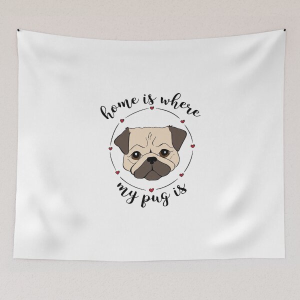 Item preview, Home Is Where My Pug Is designed and sold by lunanova.