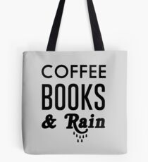 Coffee Books and Rain Tote Bag