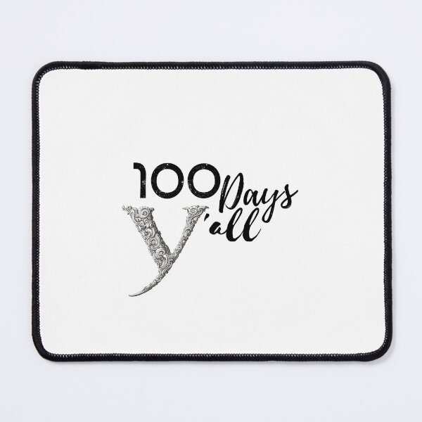 Item preview, 100 Days Y'all 100 Days Y'all Essential T-Shirt designed and sold by zakariyae.