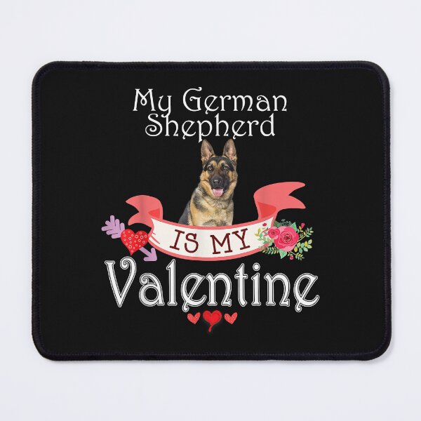 Item preview, My German Shepherd Dog Is My Valentine Lover Happy Cute designed and sold by Mitzi12312.