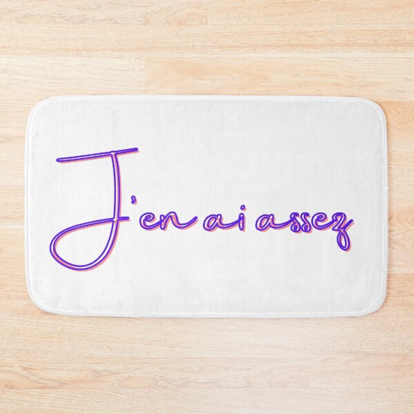 Item preview, J'en ai assez design - pink, blue, purple designed and sold by Loulig.