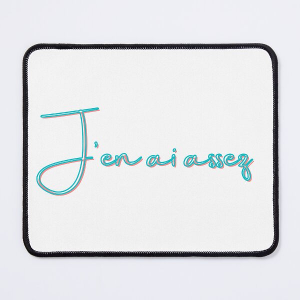 Item preview, J'en ai assez design - pink, blue designed and sold by Loulig.
