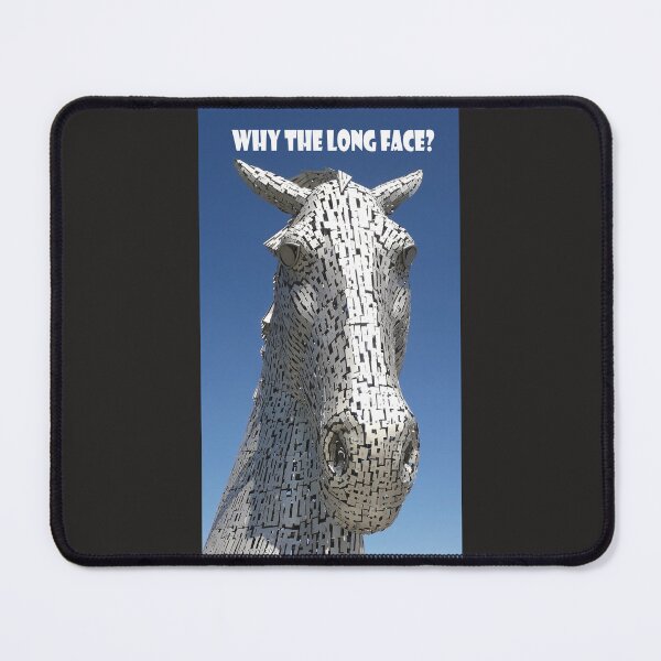 Item preview, Why the Long Face? designed and sold by beavo.