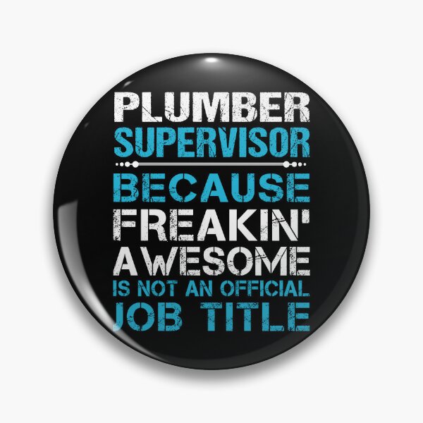 Item preview, Plumber Supervisor T Shirt - Freaking Awesome Job Gift Item Tee designed and sold by oetate4774.