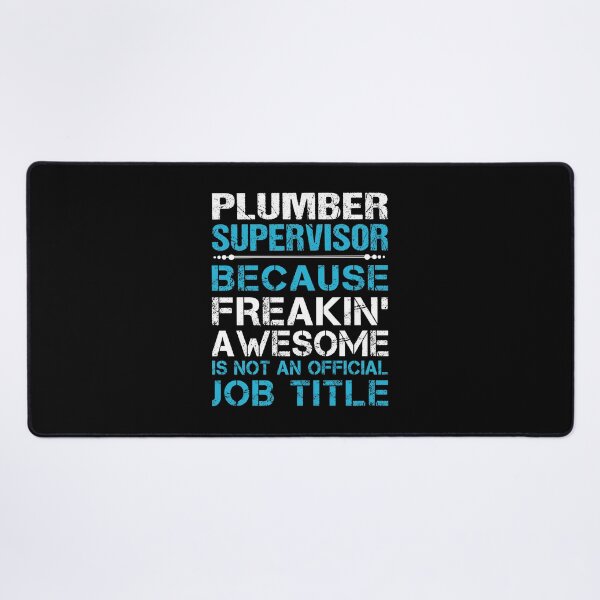 Item preview, Plumber Supervisor T Shirt - Freaking Awesome Job Gift Item Tee designed and sold by oetate4774.