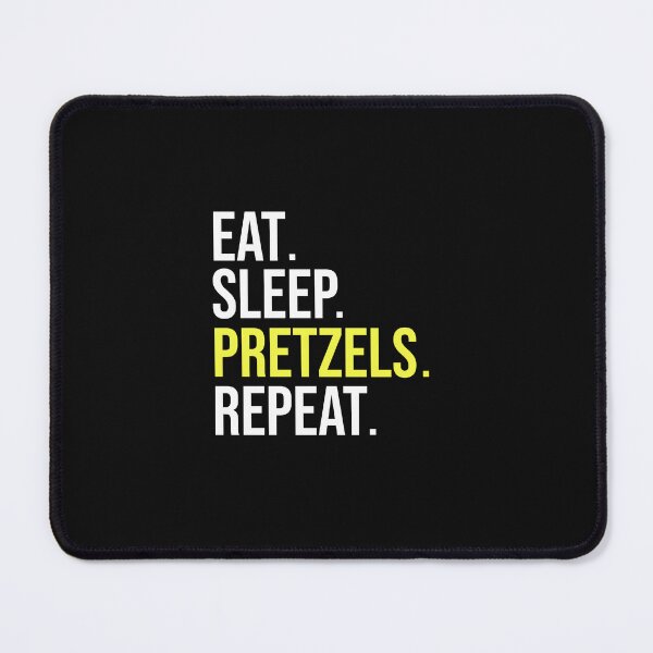 Item preview, Eat Sleep Pretzels Repeat Funny Pretzel Lover Gift designed and sold by lou731.