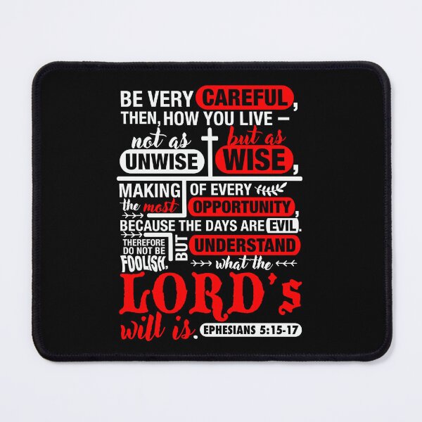 Item preview, Ephesians 5:15-17 designed and sold by plushism.