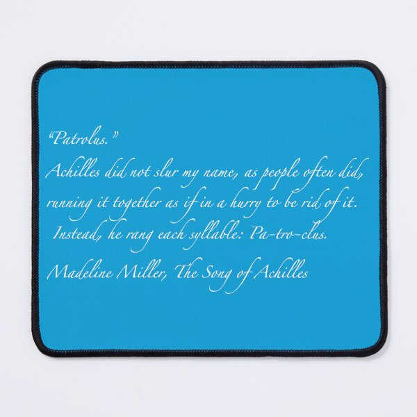 Item preview, The Song of Achilles Quote designed and sold by whitearmed-hera.