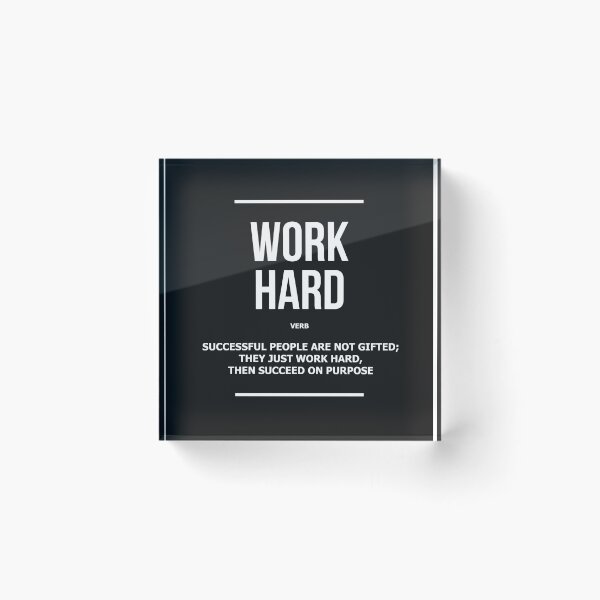 Item preview, Work Hard Verb Motivational Inspirational Work Hard Play Harder Quote designed and sold by SuccessHunters.