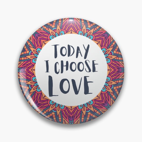 Item preview, Today I Choose Love Mandala Positive Affirmation designed and sold by JDWCreations.