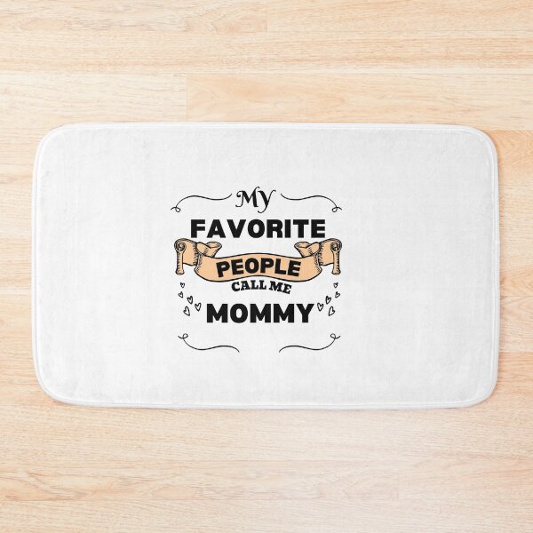 Item preview, My Favorite People Call Me Mom, mothers day, best mom,  designed and sold by oufa.