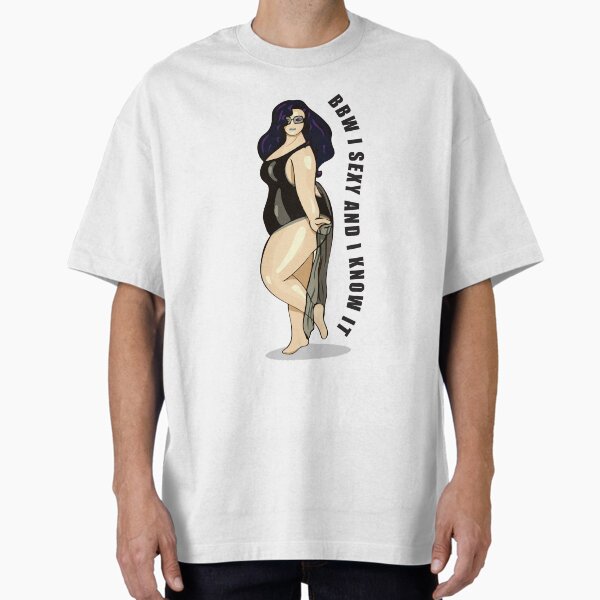 Bbw To Ssbbw T-Shirts for Sale | Redbubble