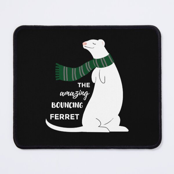 Item preview, the amazing bouncing ferret designed and sold by lexicolor.