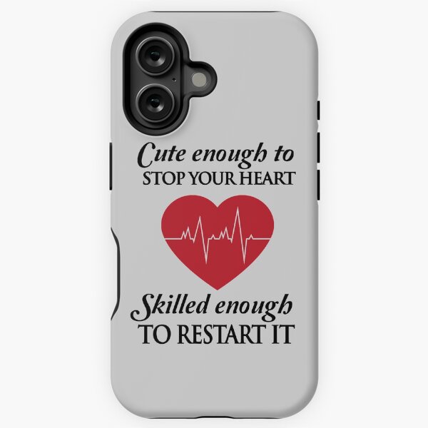Vista previa del artículo con la obra «Enfermeras: lo suficientemente lindo como para detener tu corazón. Lo suficientemente hábil para reiniciarlo», diseñado y vendido por careers.