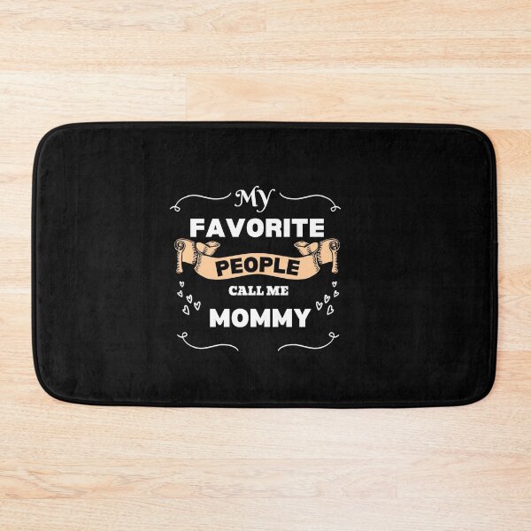 Item preview, My Favorite People Call Me Mom, mothers day, best mom,  designed and sold by oufa.