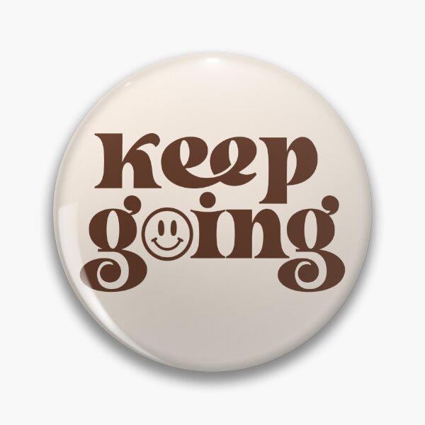 Item preview, Keep Going designed and sold by madisonjac.