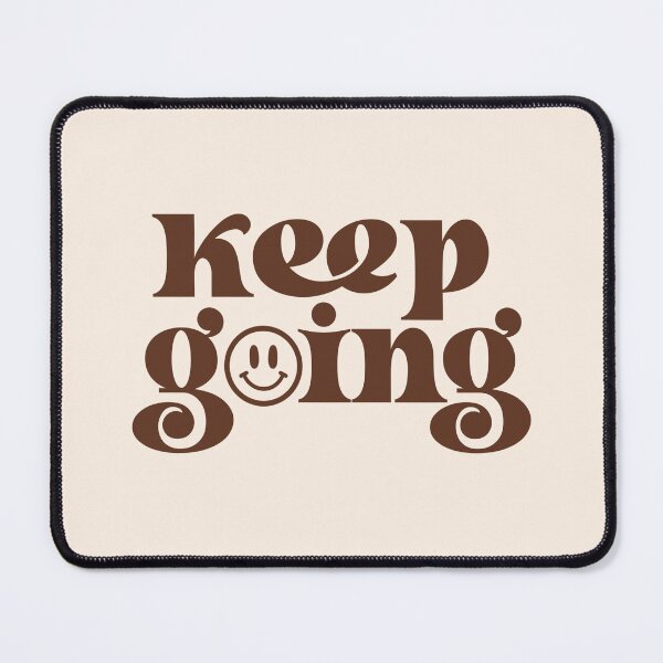 Item preview, Keep Going designed and sold by madisonjac.