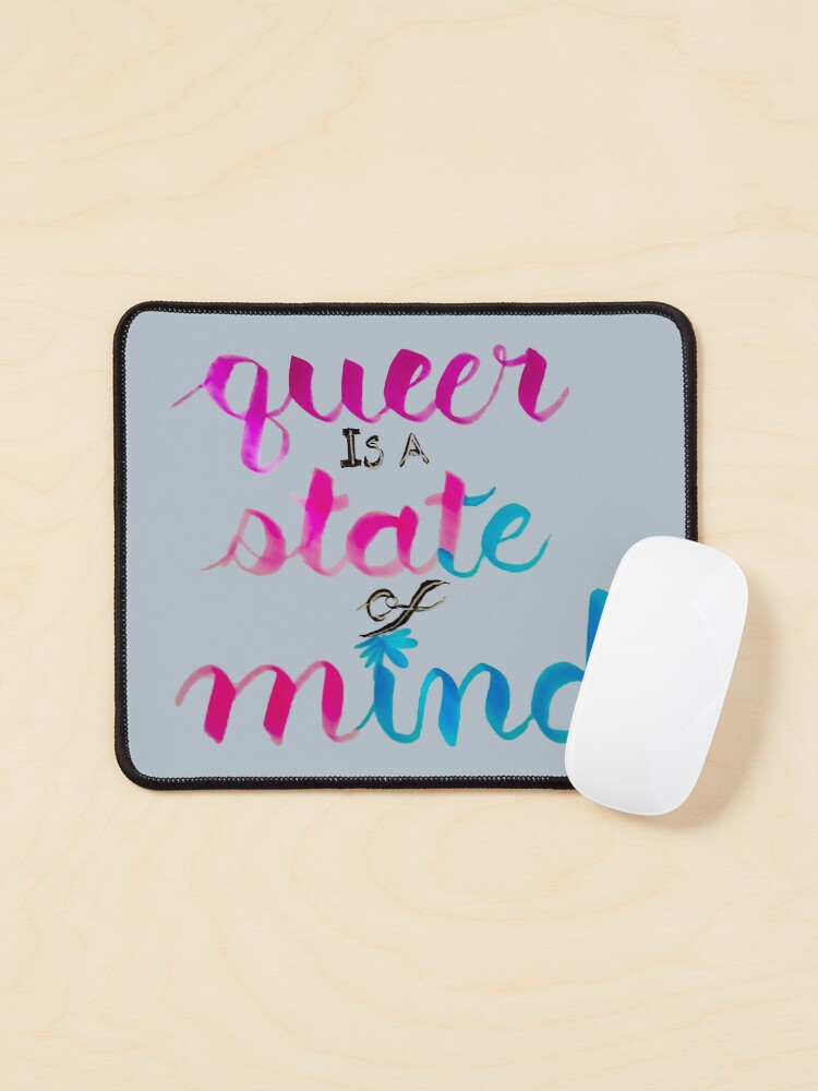 Thumbnail 1 of 5, Mouse Pad, Queer is a state of mind, hand lettered designed and sold by Melindrea.
