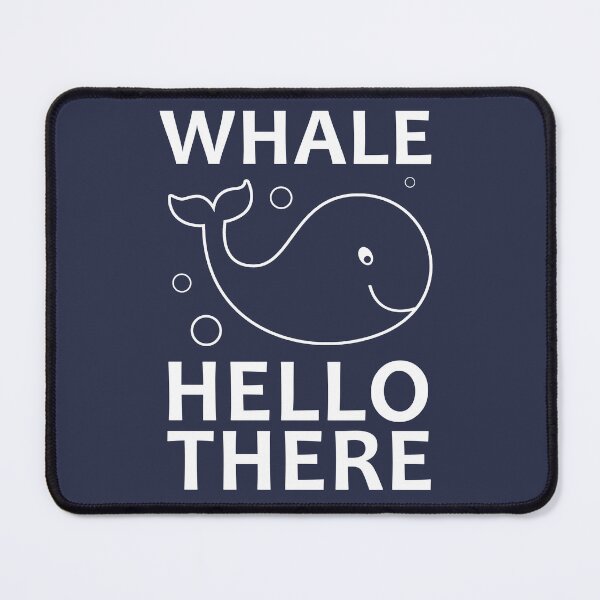 Item preview, Whale Hello There Cute Whale Pun Animal Sayings designed and sold by sillyquestions.