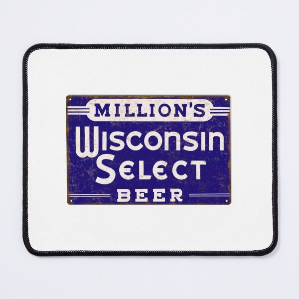 Item preview, Million's Wisconsin Select Beer, distressed designed and sold by uniquenostalgia.