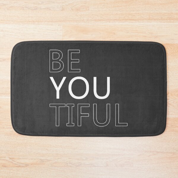 Item preview, Be You Tiful Beautiful Beauty Quote Inspirational Sayings Positivity designed and sold by sillyquestions.