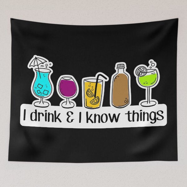Item preview, I DRINK and know THINGS - FUNNY cocktail lovers - bottoms UP face DOWN - day drinking PARTY designed and sold by originalsusie.