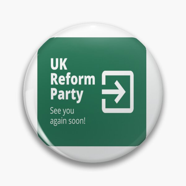 Item preview, UK Reform Party BREXIT Supporters designed and sold by MaxManN1.