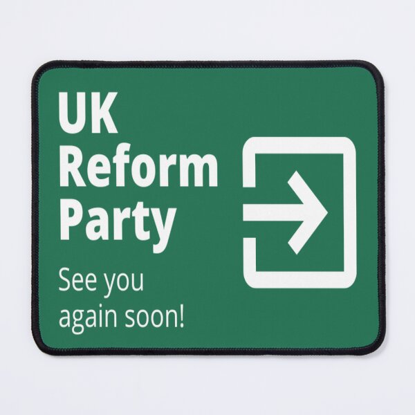 Item preview, UK Reform Party BREXIT Supporters designed and sold by MaxManN1.