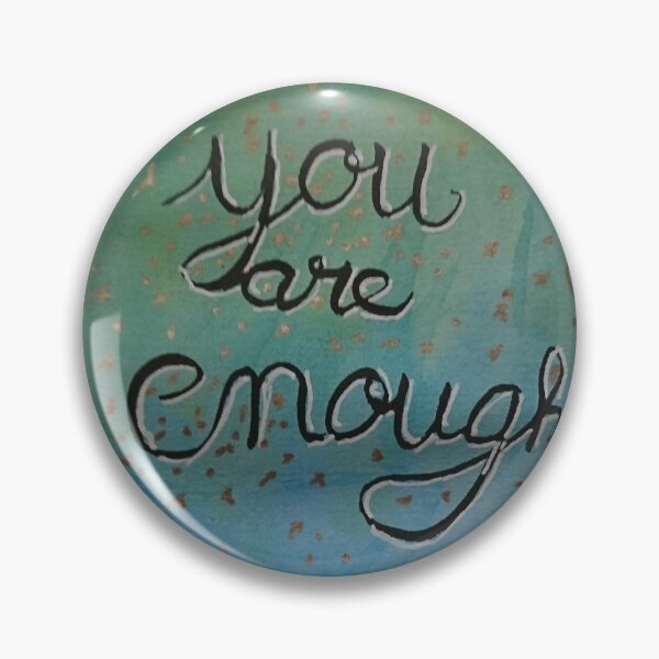 Item preview, You are enough designed and sold by Melindrea.