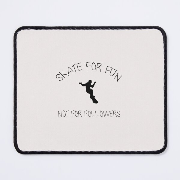 Item preview, skate for fun not for followers shirt designed and sold by Crystakim.