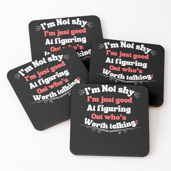 Item preview, i'm not shy; im just good at figuring out who’s worth talking to,for shy people designed and sold by behappysiempre.