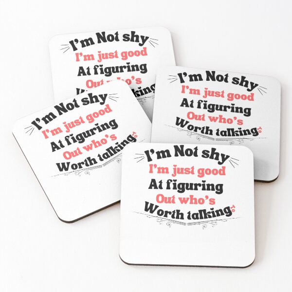 Item preview,  i'm not shy; im just good at figuring out who’s worth talking to,for shy people designed and sold by behappysiempre.