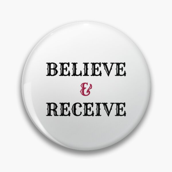 Item preview, Believe And Receive designed and sold by AlexLab.