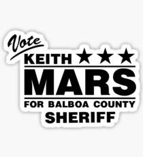 Keith Mars for Sheriff (Black) Sticker