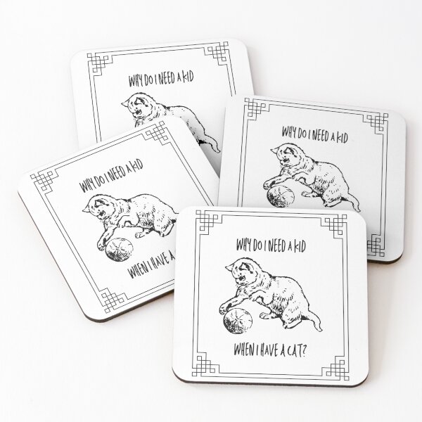 Item preview, Why do I need a kid when I have a cat? designed and sold by themkat.