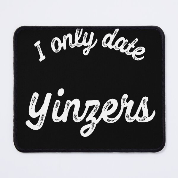 Aperçu de l'œuvre Je ne sors qu'avec Yinzers Funny Pittsburgh Single Woman Guy Gift créée et vendue par carlhunt99.