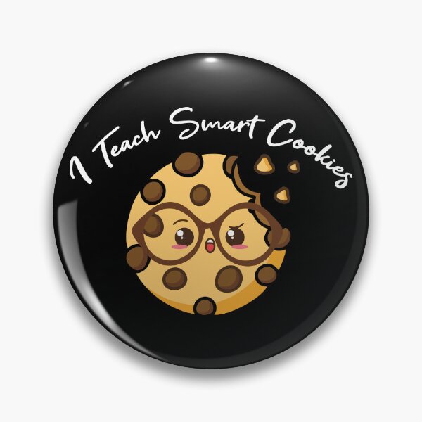 Item preview, I Teach Smart Cookies designed and sold by Mer Yem.