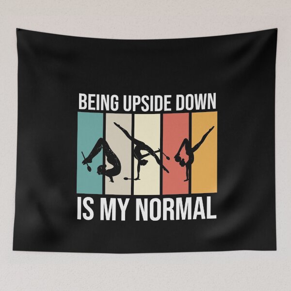 Item preview, Being Upside Down Is My Normal Funny Colorful Vintage Distressed Artistic Gymnastic Gift For Gymnastic Lovers designed and sold by pedrored369.