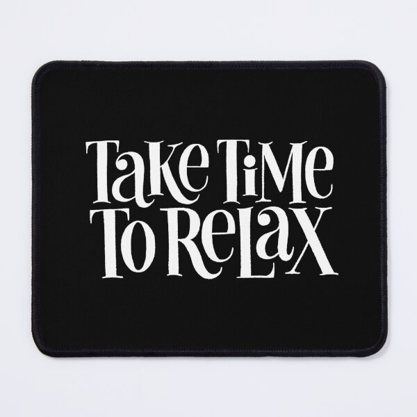 Item preview, take time to relax designed and sold by zarinestore.