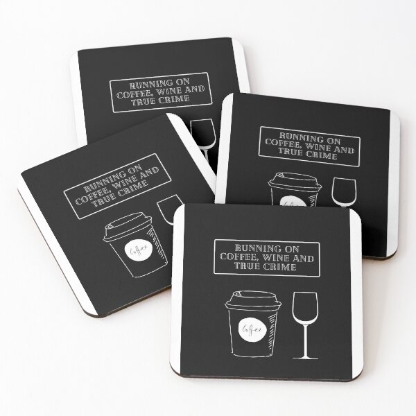 Item preview, Running on coffee, wine and true crime, funny  designed and sold by Creative photos and art.