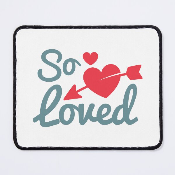 Item preview, So Loved designed and sold by greenoriginals.