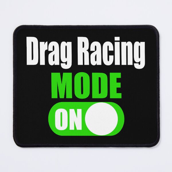 Item preview, Funny Drag Racing Mode On Race Car Dragster Motorsports designed and sold by CharJens.