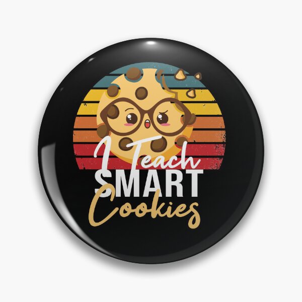 Item preview,  I Teach Smart Cookies designed and sold by Mer Yem.
