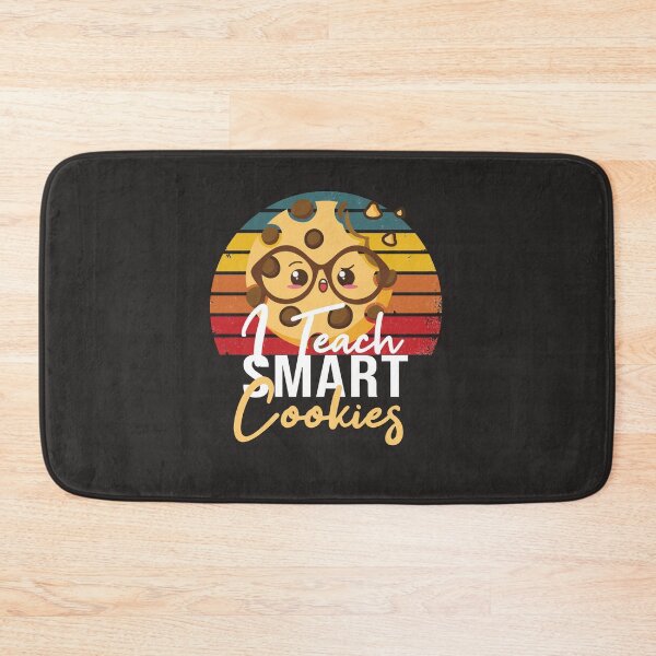 Item preview,  I Teach Smart Cookies designed and sold by Mer Yem.